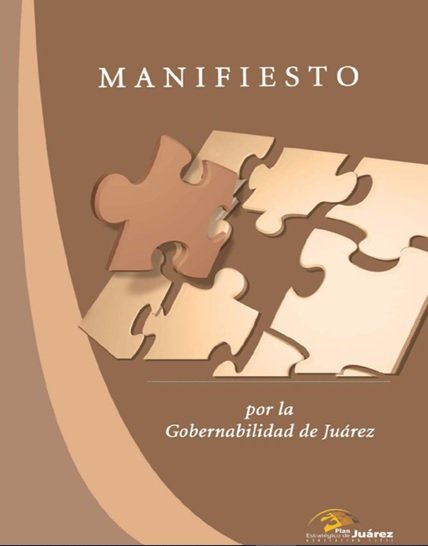 Manifiesto por la Gobernabilidad de Juárez