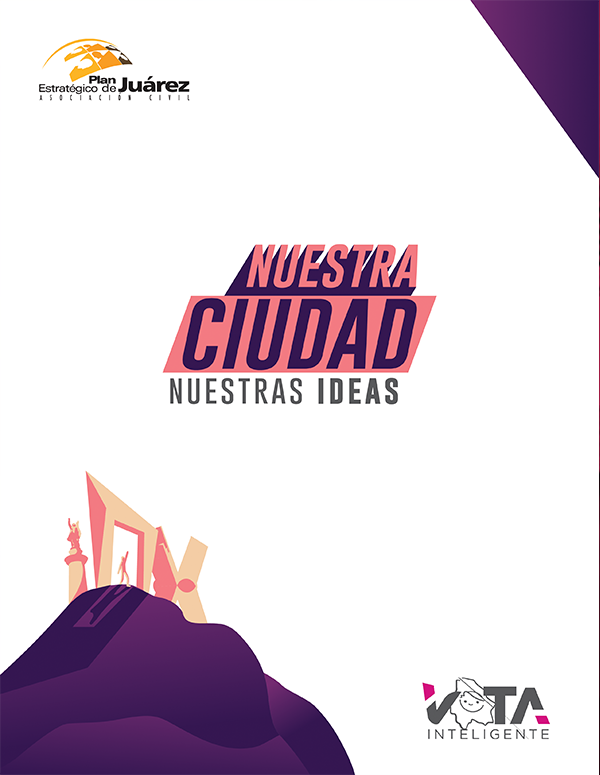 Nuestra Ciudad, Nuestras Ideas (2018)