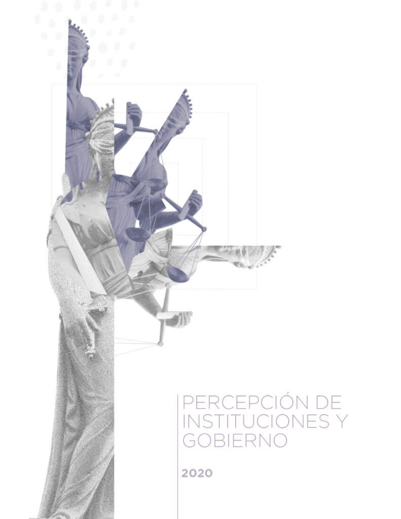 Percepción de Instituciones y Gobierno 2020