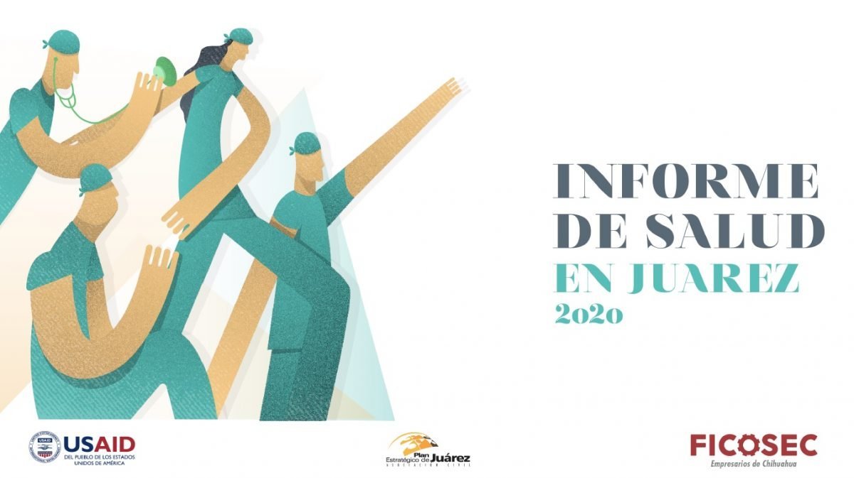 Rueda de Prensa: Informe de Salud en Juárez 2020