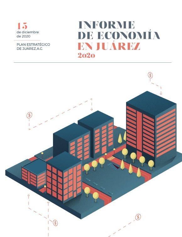 Informe de Economía en Juárez 2020