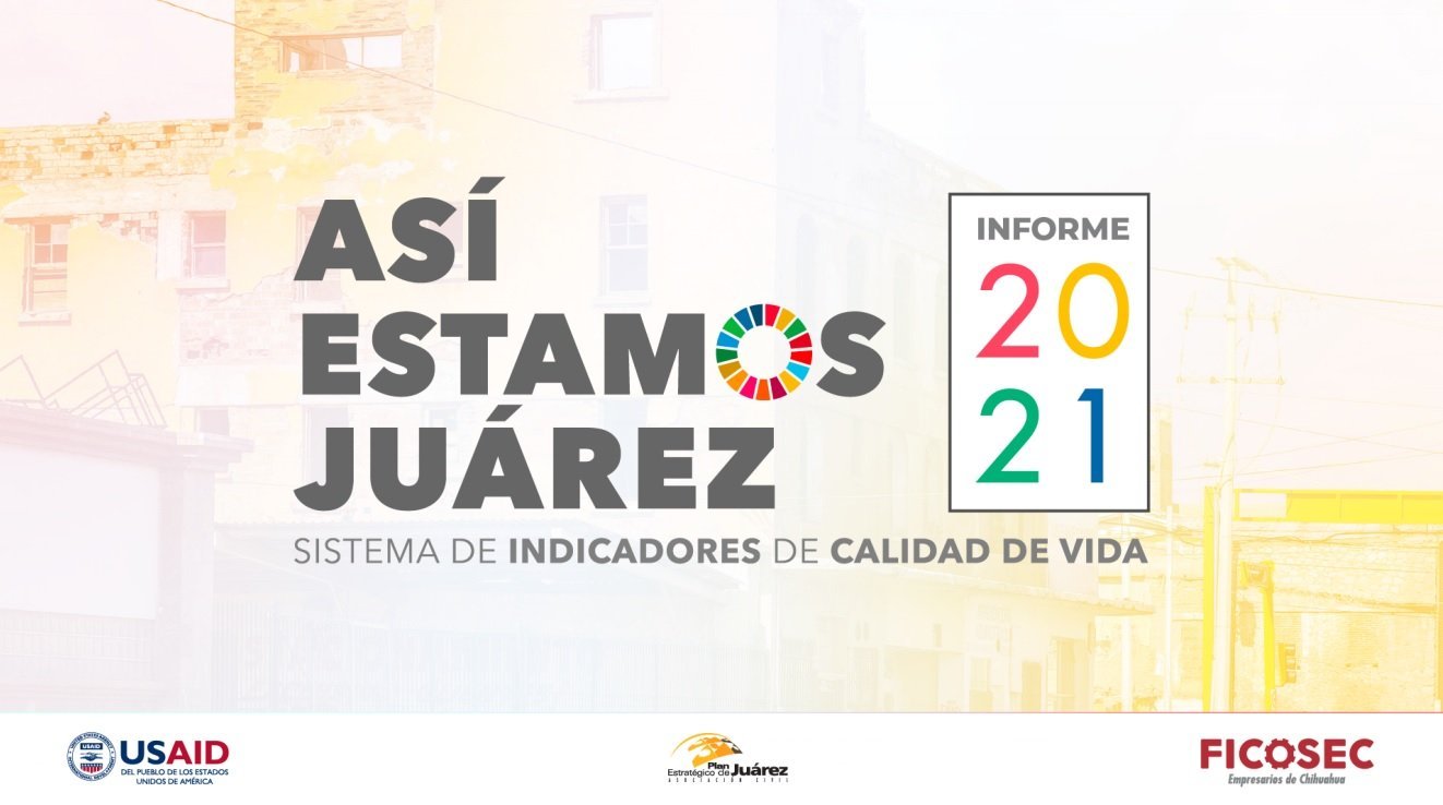 Rueda de Prensa: Informe Así Estamos Juárez 2021