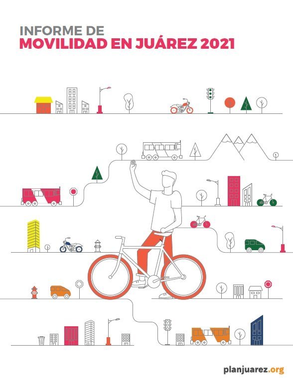 Informe de Movilidad en Juárez 2021