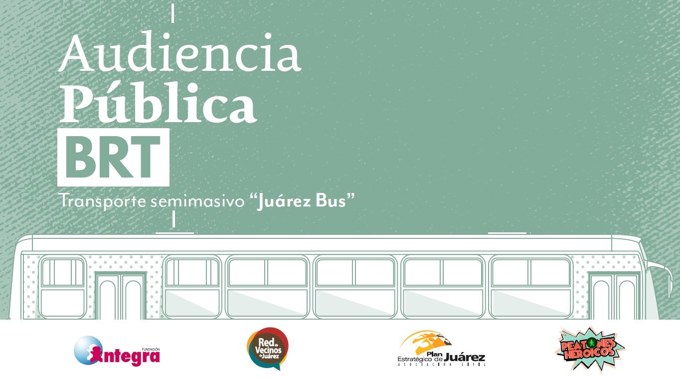 Rueda de Prensa: Audiencia Pública (sistema de transporte semimasivo en Ciudad Juárez)