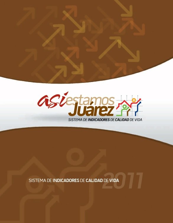 Informe Así Estamos Juárez 2011