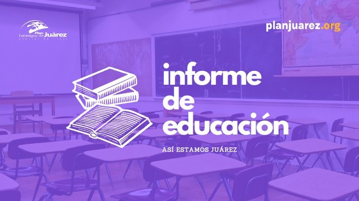 Rueda de Prensa: Informe de Educación en Juárez 2023