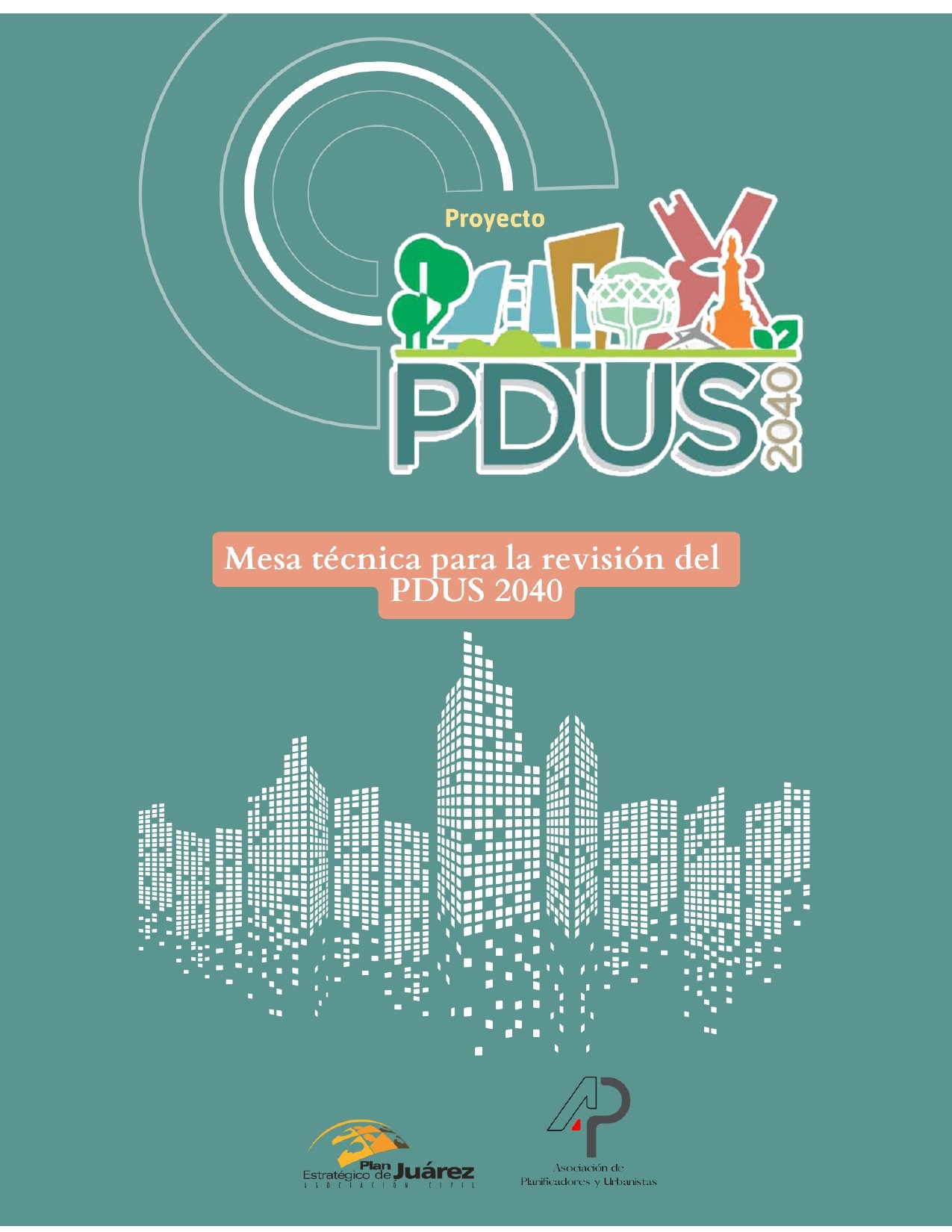Mesa Técnica: Observaciones y propuestas para actualización de PDUS 2040