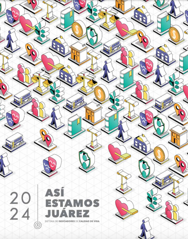 Informe Así Estamos Juárez 2024